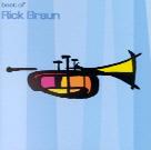 Rick Braun - Best Of