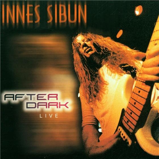 Innes Sibun - After Dark Live