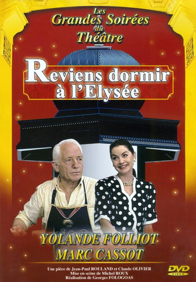 Reviens dormir à l'Elysée (1990) Collection Les grandes soirées du théâtre