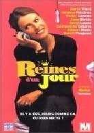 Reines d'un jour