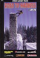 Road to madness - (Snowboarding)