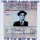 John Corbett - I'm Sick About My