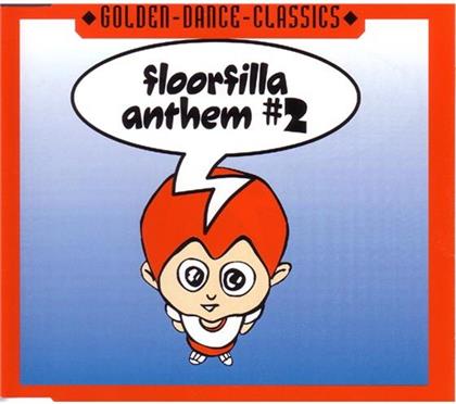 Floorfilla - Anthem 2