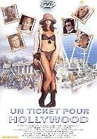 Un ticket pour Hollywood