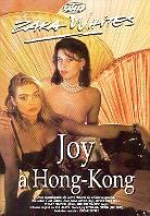 Joy - à Hong Kong
