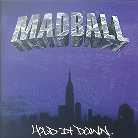 Madball - Hold It Down