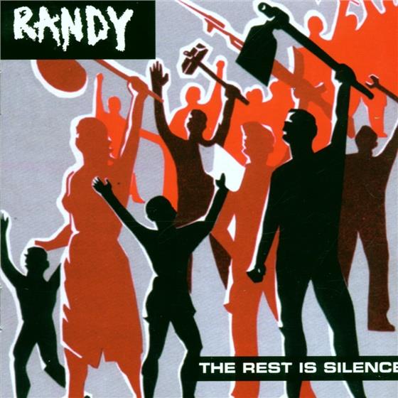 Randy - Rest Is Silence