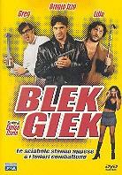 Blek giek