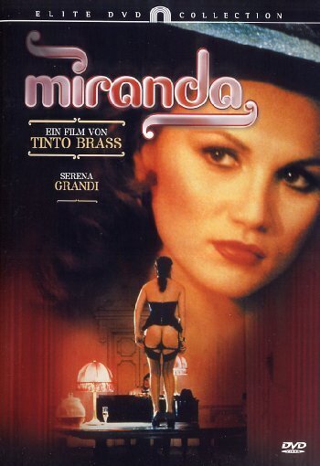 Tinto Brass: - Miranda (1985)