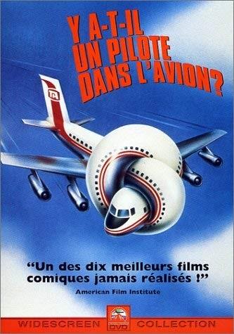 Y a-t-il un pilote dans l'avion? (1980)