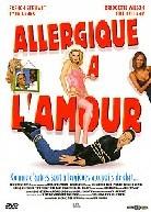 Allergique à l'amour