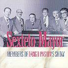 Mayor Sexteto - Tango Pasion