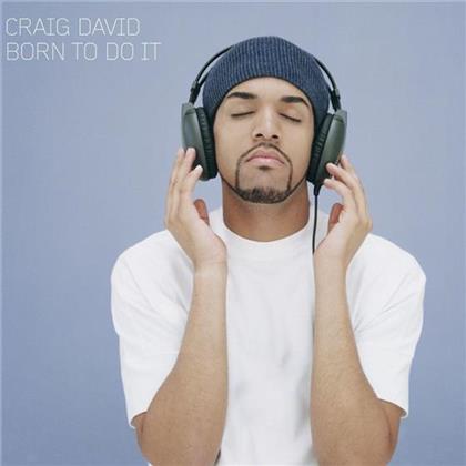 Craig David - Born To Do It