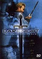 Dark night - La legende d'Ivanohe (2000)