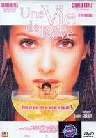 Une vie de rêve (2000)