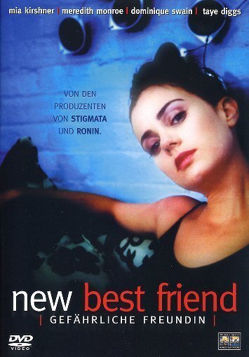 New best friend - Gefährliche Freundin