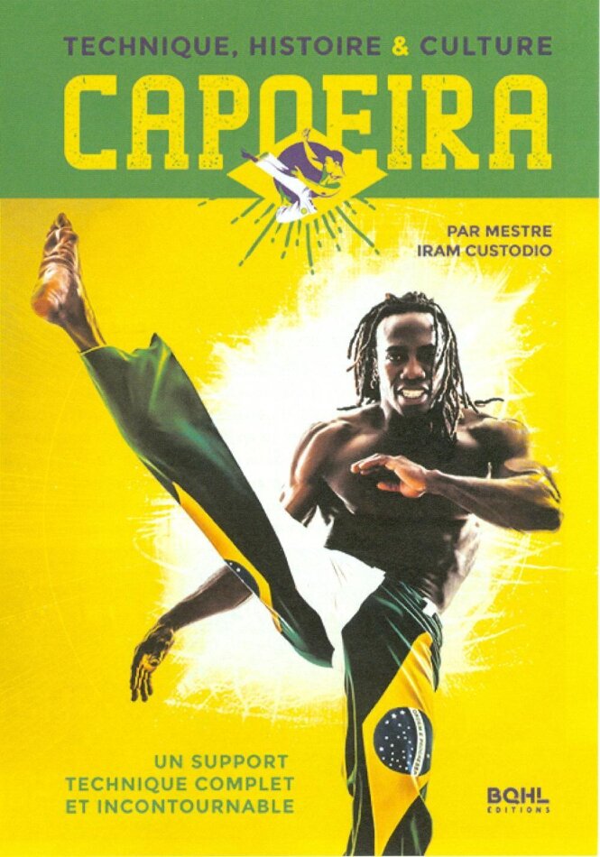 Capoeira - Techniques, histoire & culture