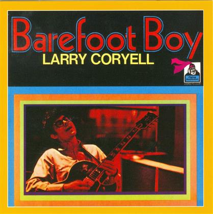 Larry Coryell - Barefoot Boy