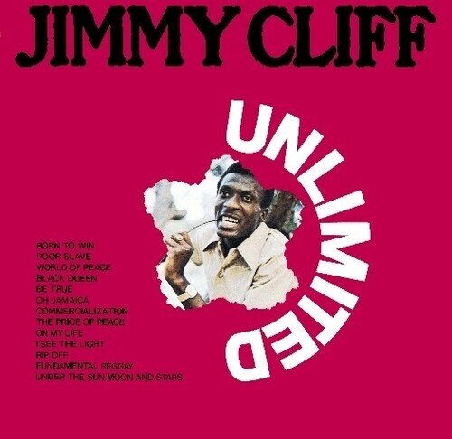 Jimmy Cliff - Unlimited Wounded Bird Records