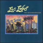 Los Lobos - Neighborhood