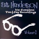 Bill Henderson - His Complete Vee & Jay Recordings 2