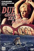 Due giorni senza respiro (1996)
