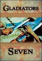 Gladiators Seven