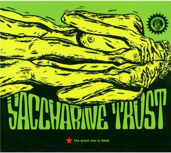 Saccharine Trust - Great One Is Dead