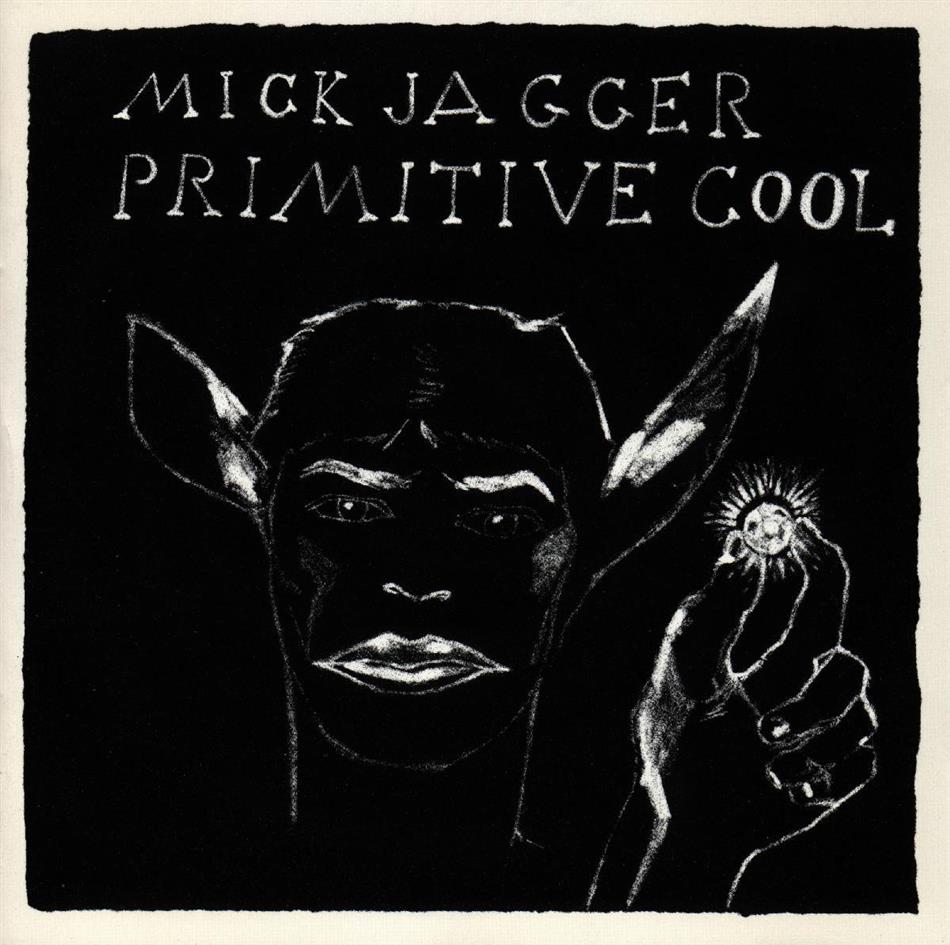 Mick Jagger - Primitive Cool