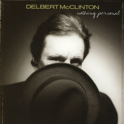 Delbert McClinton - Nothing Personal