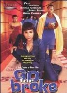 Go for broke (2002)