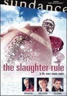 The slaughter rule
