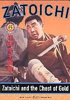 Zatoichi: Episode 6 - Zatoichi and the chest of gold