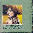 Linda Thompson - Give Me A Sad Song (Rare/Unreleased)