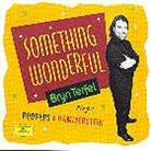 Bryn Terfel & Rodgers & Hammerstein - Something Wonderful