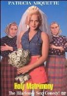 Holy Matrimony (1994)
