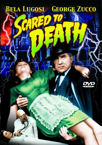 Scared to death (1947)