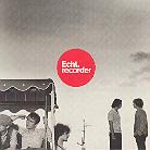 Echt - Recorder (Limited Edition)
