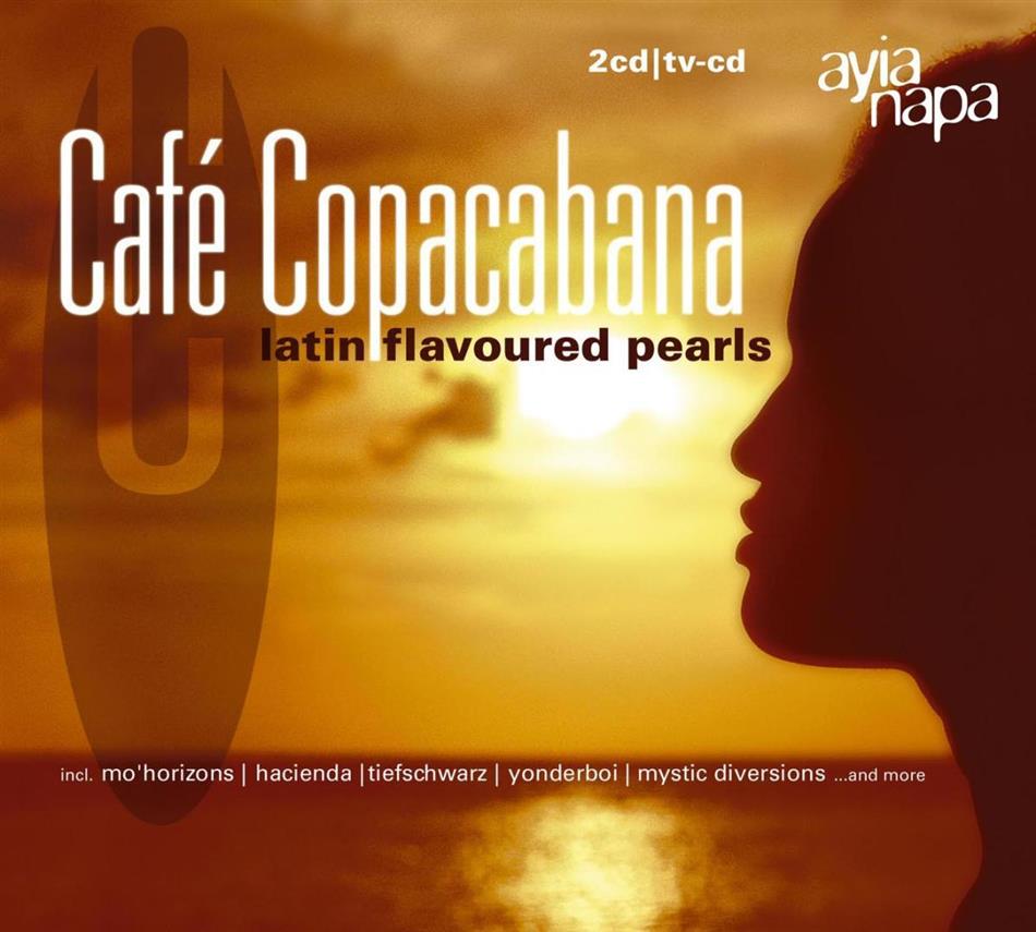 Cafe Copacabana - Vol. 1 - Latin Flavoured Pearls