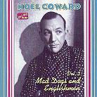 Noel Coward - Mad Dogs And English