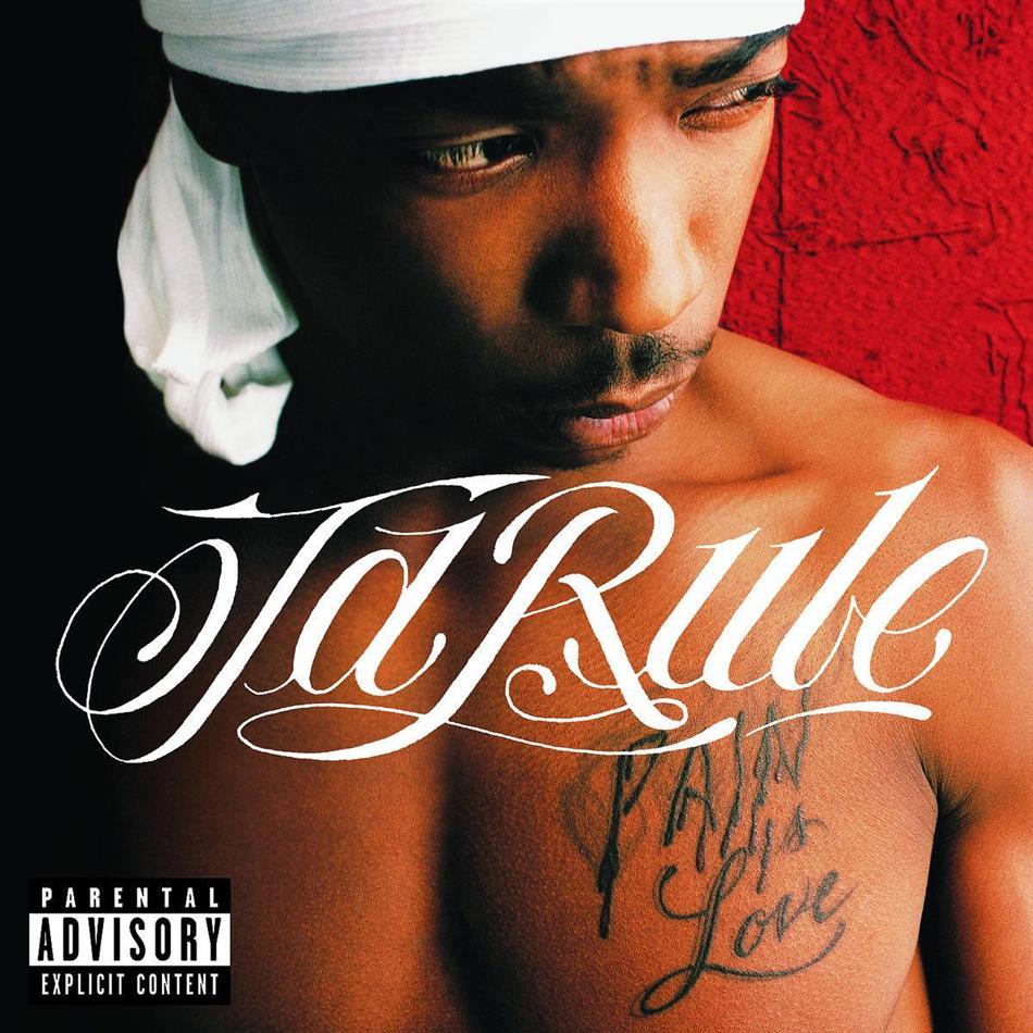 Ja Rule - Pain Is Love 1