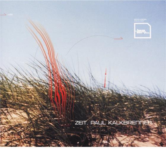 Paul Kalkbrenner - Zeit