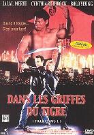 Dans les griffes du tigre - Tiger claws 1 (1991)