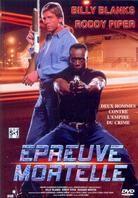 Epreuve mortelle - Tough and deadly (1995)