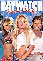 Baywatch - Hawaiian wedding