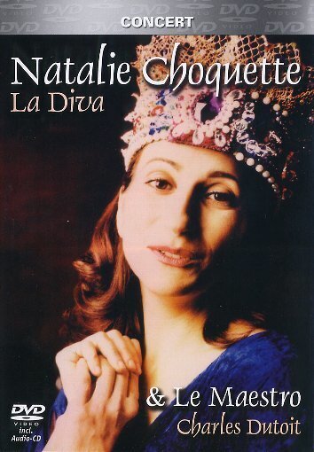 Choquette Natalie - La Diva & Le Maestro DVD + CD