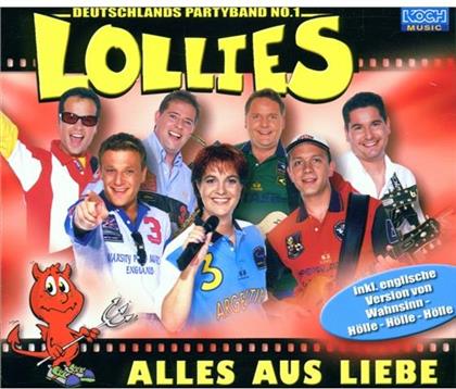 Lollies - Alles Aus Liebe