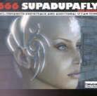 666 - Supa-Dupa-Fly
