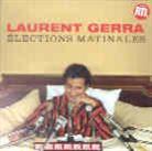 Laurent Gerra - Elections Matinales 1