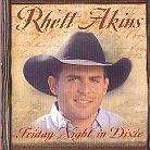 Rhett Akins - Friday Night In Dixie